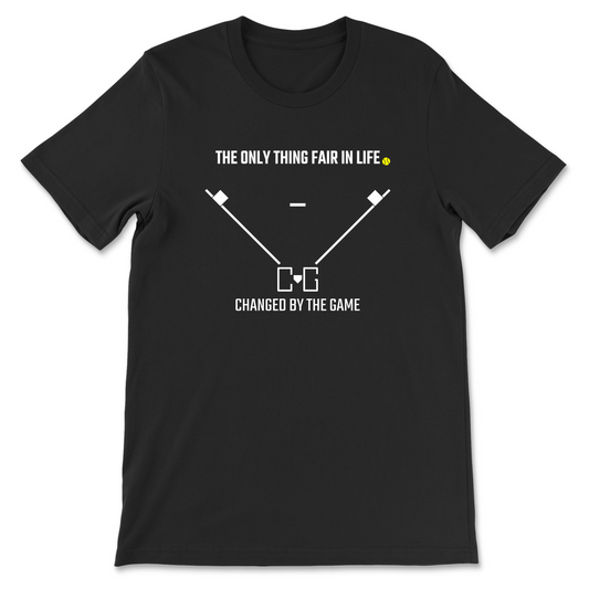 The Only Thing Fair in Life T-Shirt