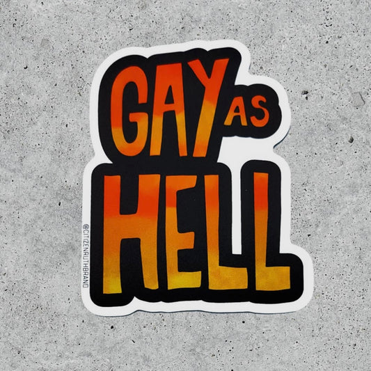 Gay As Hell Sticker